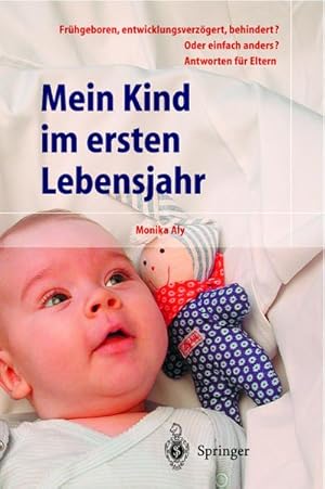 Image du vendeur pour Mein Kind im ersten Lebensjahr mis en vente par BuchWeltWeit Ludwig Meier e.K.