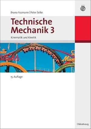 Bild des Verkufers fr Technische Mechanik 3 zum Verkauf von BuchWeltWeit Ludwig Meier e.K.