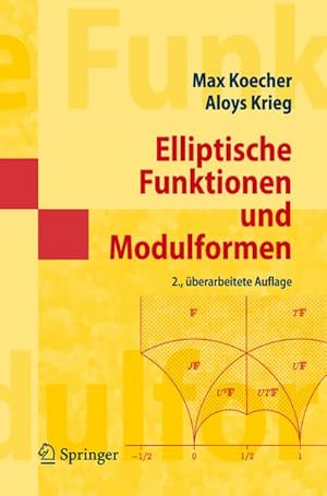 Immagine del venditore per Elliptische Funktionen und Modulformen venduto da BuchWeltWeit Ludwig Meier e.K.