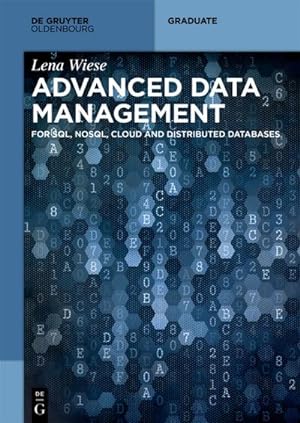 Seller image for Advanced Data Management for sale by BuchWeltWeit Ludwig Meier e.K.
