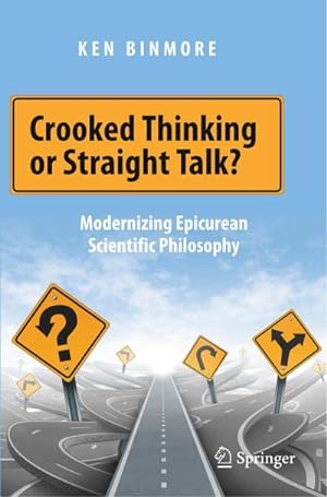 Immagine del venditore per Crooked Thinking or Straight Talk? venduto da BuchWeltWeit Ludwig Meier e.K.