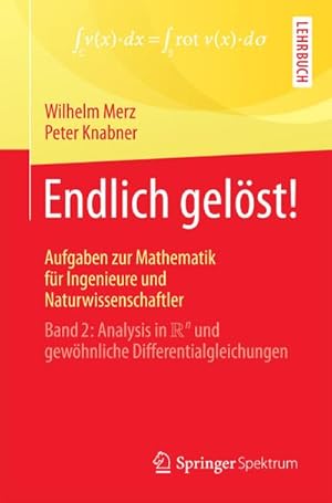 Seller image for Endlich gelst! Aufgaben zur Mathematik fr Ingenieure und Naturwissenschaftler for sale by BuchWeltWeit Ludwig Meier e.K.