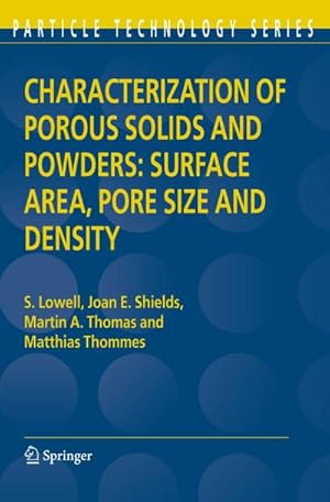 Seller image for Characterization of Porous Solids and Powders: Surface Area, Pore Size and Density for sale by BuchWeltWeit Ludwig Meier e.K.