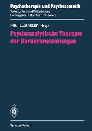 Seller image for Psychoanalytische Therapie der Borderlinestrungen for sale by BuchWeltWeit Ludwig Meier e.K.