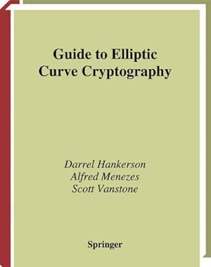 Bild des Verkufers fr Guide to Elliptic Curve Cryptography zum Verkauf von BuchWeltWeit Ludwig Meier e.K.