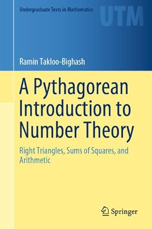 Seller image for A Pythagorean Introduction to Number Theory for sale by BuchWeltWeit Ludwig Meier e.K.