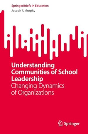 Seller image for Understanding Communities of School Leadership for sale by BuchWeltWeit Ludwig Meier e.K.