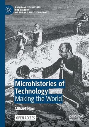 Seller image for Microhistories of Technology for sale by BuchWeltWeit Ludwig Meier e.K.