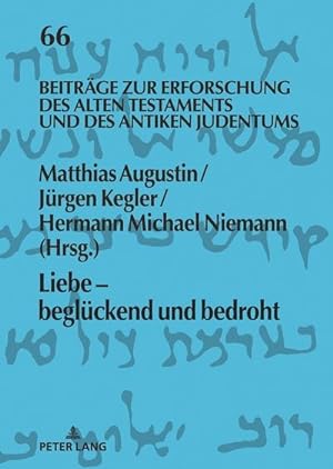 Image du vendeur pour Liebe - beglckend und bedroht mis en vente par BuchWeltWeit Ludwig Meier e.K.