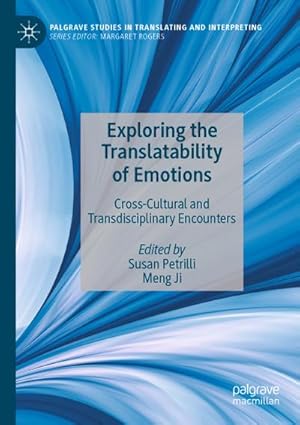 Immagine del venditore per Exploring the Translatability of Emotions venduto da BuchWeltWeit Ludwig Meier e.K.