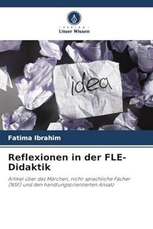 Imagen del vendedor de Reflexionen in der FLE- Didaktik a la venta por BuchWeltWeit Ludwig Meier e.K.