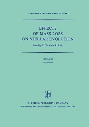Bild des Verkufers fr Effects of Mass Loss on Stellar Evolution zum Verkauf von BuchWeltWeit Ludwig Meier e.K.