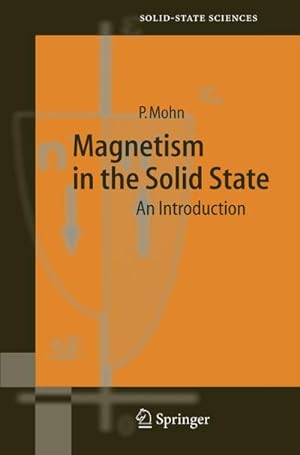 Bild des Verkufers fr Magnetism in the Solid State zum Verkauf von BuchWeltWeit Ludwig Meier e.K.