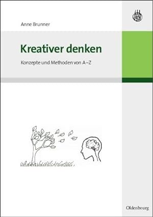 Immagine del venditore per Kreativer denken venduto da BuchWeltWeit Ludwig Meier e.K.