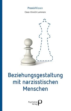 Seller image for Beziehungsgestaltung mit narzisstischen Menschen for sale by BuchWeltWeit Ludwig Meier e.K.