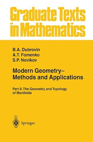 Immagine del venditore per Modern Geometry- Methods and Applications venduto da BuchWeltWeit Ludwig Meier e.K.