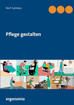 Seller image for Pflege gestalten for sale by BuchWeltWeit Ludwig Meier e.K.