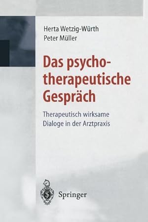 Imagen del vendedor de Das psychotherapeutische Gesprch a la venta por BuchWeltWeit Ludwig Meier e.K.