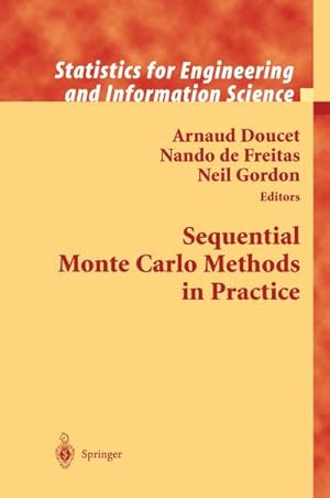 Seller image for Sequential Monte Carlo Methods in Practice for sale by BuchWeltWeit Ludwig Meier e.K.