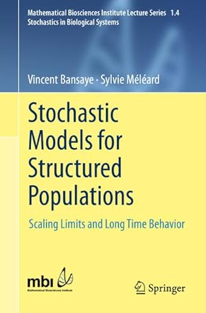 Bild des Verkufers fr Stochastic Models for Structured Populations zum Verkauf von BuchWeltWeit Ludwig Meier e.K.