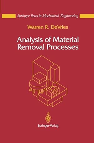 Immagine del venditore per Analysis of Material Removal Processes venduto da BuchWeltWeit Ludwig Meier e.K.