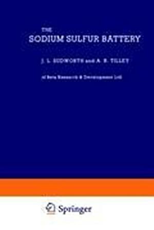 Bild des Verkufers fr Sodium Sulphur Battery zum Verkauf von BuchWeltWeit Ludwig Meier e.K.