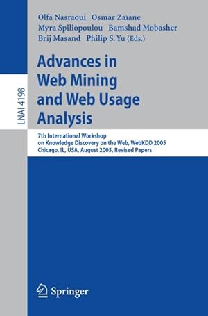 Immagine del venditore per Advances in Web Mining and Web Usage Analysis venduto da BuchWeltWeit Ludwig Meier e.K.
