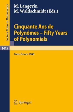 Seller image for Cinquante Ans de Polynomes - Fifty Years of Polynomials for sale by BuchWeltWeit Ludwig Meier e.K.