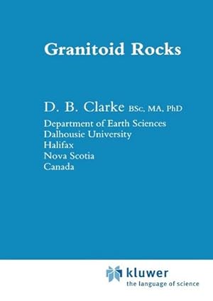 Bild des Verkufers fr Granitoid Rocks zum Verkauf von BuchWeltWeit Ludwig Meier e.K.