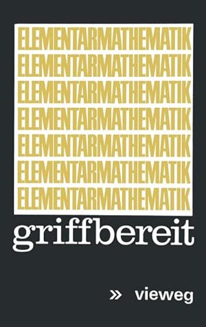 Seller image for Elementarmathematik griffbereit for sale by BuchWeltWeit Ludwig Meier e.K.
