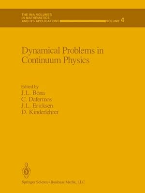 Bild des Verkufers fr Dynamical Problems in Continuum Physics zum Verkauf von BuchWeltWeit Ludwig Meier e.K.