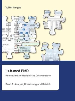 Immagine del venditore per i.s.h.med Parametrierbare Medizinische Dokumentation (PMD): Band 1 venduto da BuchWeltWeit Ludwig Meier e.K.