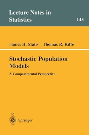 Image du vendeur pour Stochastic Population Models mis en vente par BuchWeltWeit Ludwig Meier e.K.