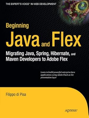 Seller image for Beginning Java and Flex for sale by BuchWeltWeit Ludwig Meier e.K.