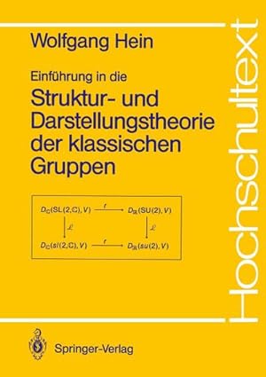 Image du vendeur pour Einfhrung in die Struktur- und Darstellungstheorie der klassischen Gruppen mis en vente par BuchWeltWeit Ludwig Meier e.K.