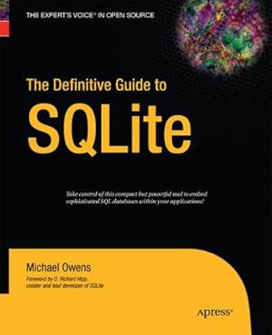 Seller image for The Definitive Guide to SQLite for sale by BuchWeltWeit Ludwig Meier e.K.