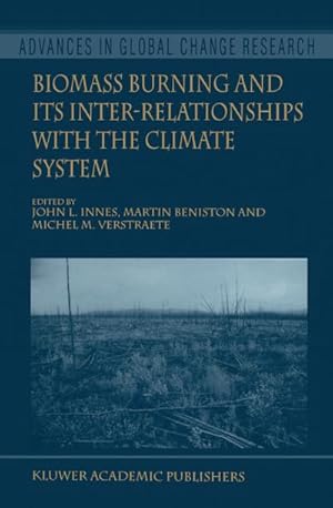 Seller image for Biomass Burning and Its Inter-Relationships with the Climate System for sale by BuchWeltWeit Ludwig Meier e.K.
