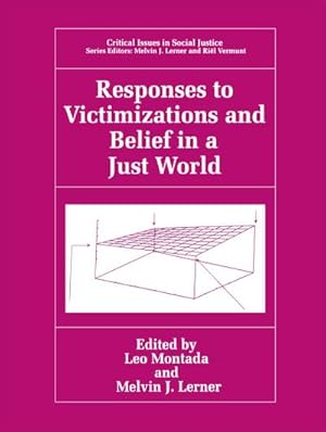 Seller image for Responses to Victimizations and Belief in a Just World for sale by BuchWeltWeit Ludwig Meier e.K.