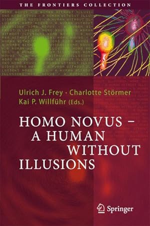 Bild des Verkufers fr Homo Novus - A Human Without Illusions zum Verkauf von BuchWeltWeit Ludwig Meier e.K.