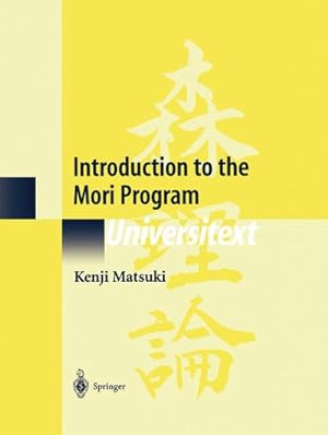 Image du vendeur pour Introduction to the Mori Program mis en vente par BuchWeltWeit Ludwig Meier e.K.