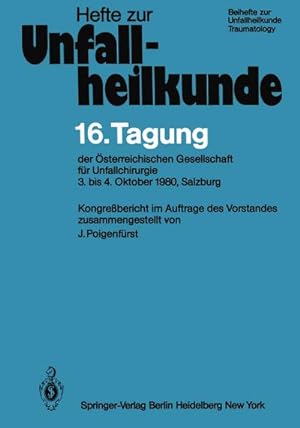 Image du vendeur pour 16. Tagung der sterreichischen Gesellschaft fr Unfallchirurgie mis en vente par BuchWeltWeit Ludwig Meier e.K.
