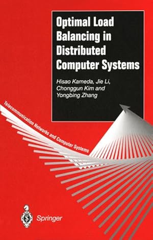 Image du vendeur pour Optimal Load Balancing in Distributed Computer Systems mis en vente par BuchWeltWeit Ludwig Meier e.K.