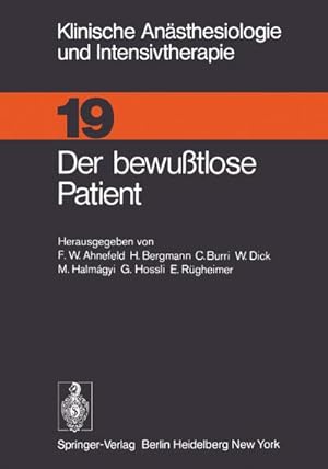 Imagen del vendedor de Der bewutlose Patient a la venta por BuchWeltWeit Ludwig Meier e.K.