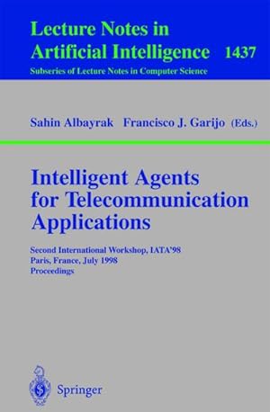 Imagen del vendedor de Intelligent Agents for Telecommunication Applications a la venta por BuchWeltWeit Ludwig Meier e.K.