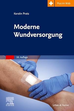 Image du vendeur pour Moderne Wundversorgung mis en vente par BuchWeltWeit Ludwig Meier e.K.