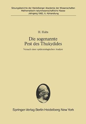 Image du vendeur pour Die sogenannte Pest des Thukydides mis en vente par BuchWeltWeit Ludwig Meier e.K.