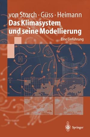 Seller image for Das Klimasystem und seine Modellierung for sale by BuchWeltWeit Ludwig Meier e.K.