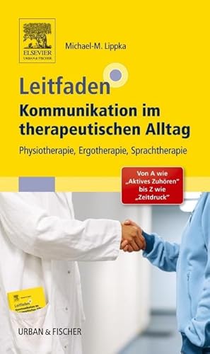 Immagine del venditore per Leitfaden Kommunikation im therapeutischen Alltag venduto da BuchWeltWeit Ludwig Meier e.K.