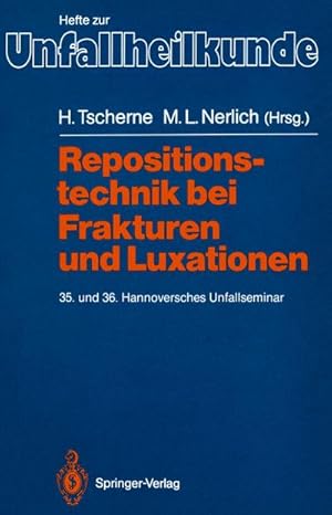 Seller image for Repositionstechnik bei Frakturen und Luxationen for sale by BuchWeltWeit Ludwig Meier e.K.