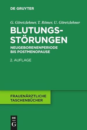 Image du vendeur pour Blutungsstrungen mis en vente par BuchWeltWeit Ludwig Meier e.K.